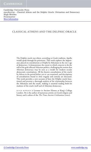 Classical Athens and the Delphic Oracle: Divination and Democracy Hugh Bowden Frontmatter More Information