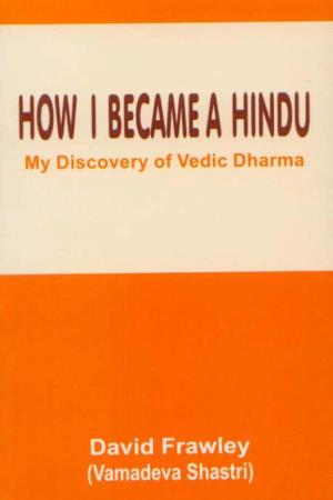 How I Became a Hindu by David Frawley