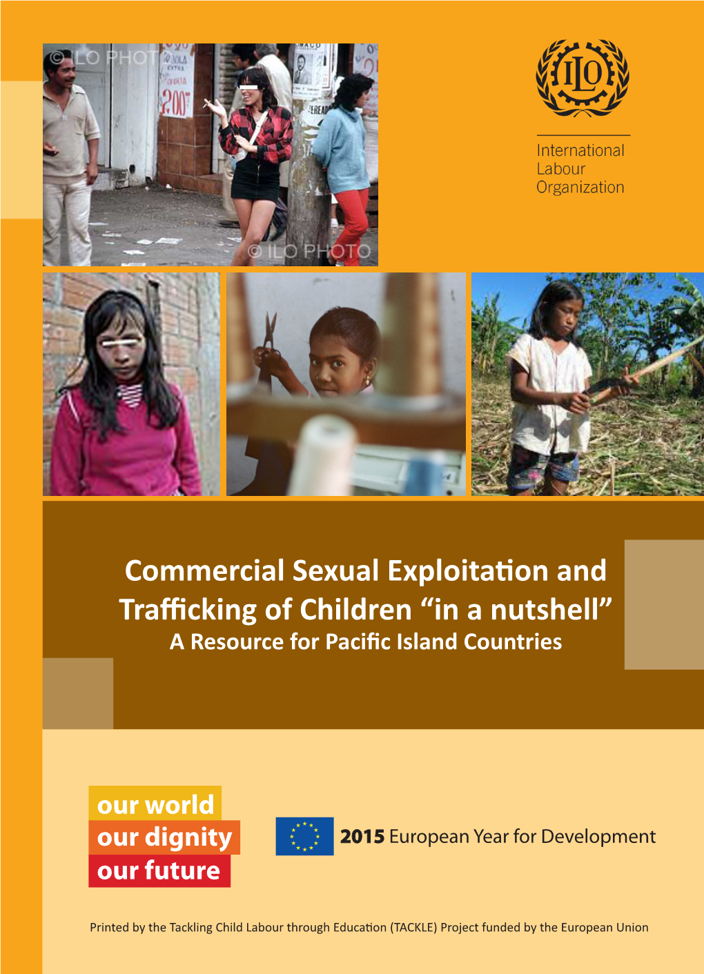 Commercial Sexual Exploitation and Trafficking of Children “In a Nutshell” a Resource for Pacific Island Countries