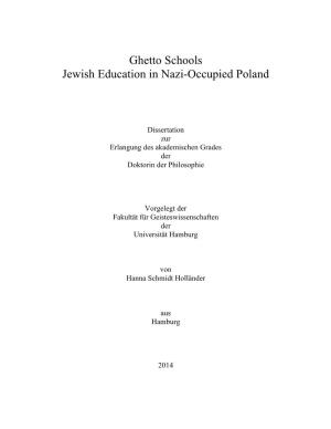 Ghetto Schools Jewish Education in Nazi-Occupied Poland