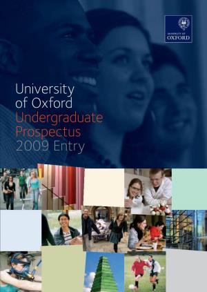 University of Oxford Undergraduate Prospectus 2009 Entry