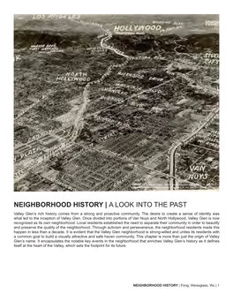 NEIGHBORHOOD HISTORY | a LOOK INTO the PAST Valley Glen’S Rich History Comes from a Strong and Proactive Community