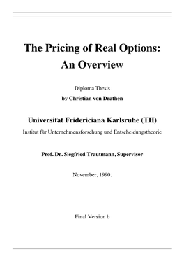 The Pricing of Real Options: an Overview