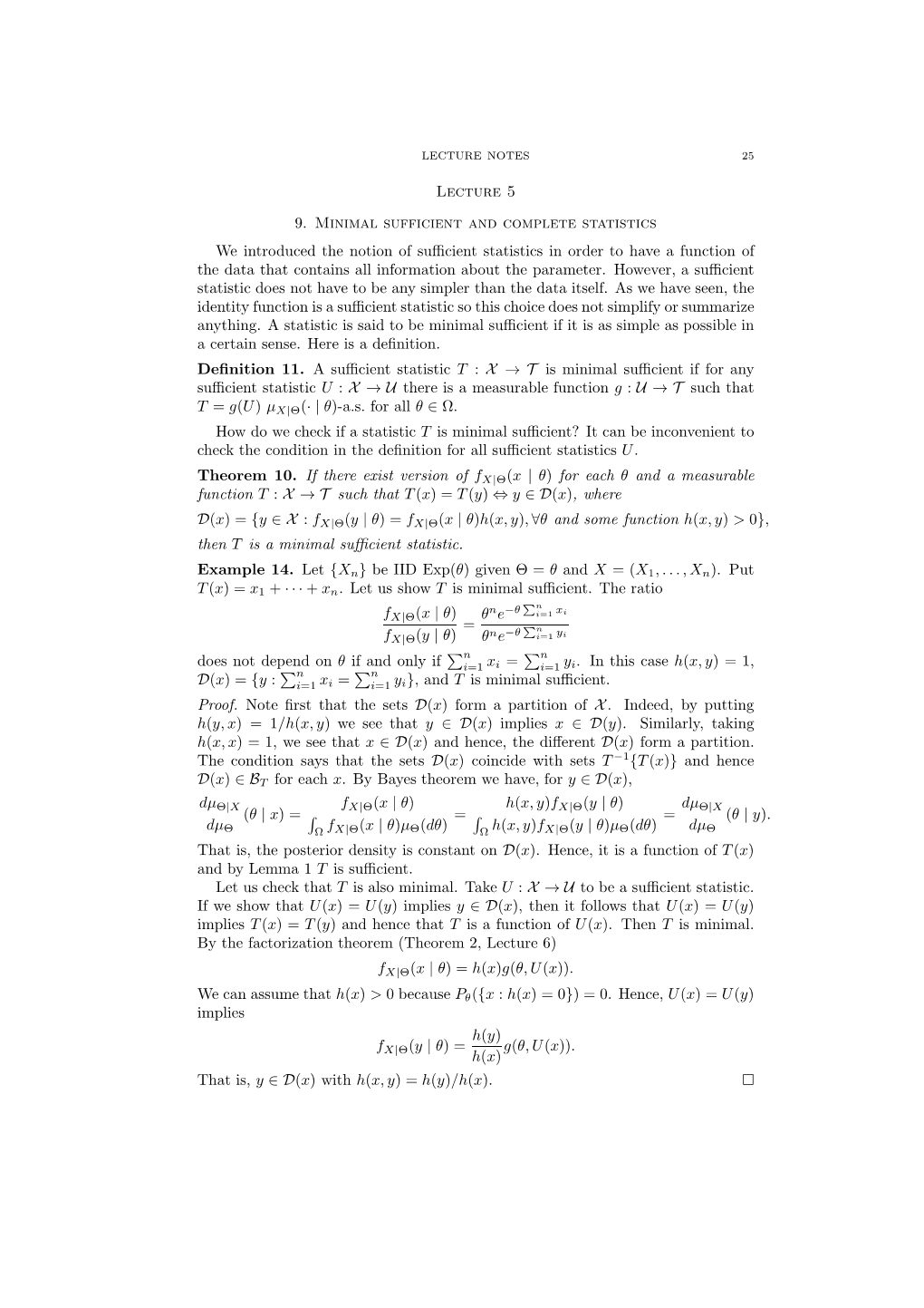 Lecture 5 9. Minimal Sufficient and Complete Statistics We Introduced the Notion of Sufficient Statistics in Order to Have A