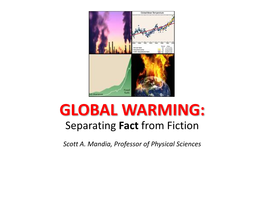 GLOBAL WARMING: Separating Fact from Fiction
