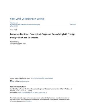 Lukyanov Doctrine: Conceptual Origins of Russia's Hybrid Foreign Policy—The Case of Ukraine