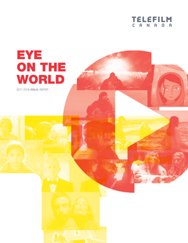 Eye on the World 2017-2018 Annual Report Table of Contents