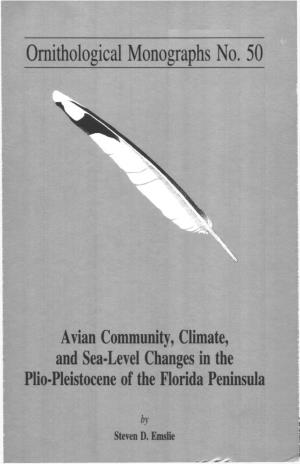 Avian Community, Climate, and Sea-Level Changes in the Plio-Pleistocene of the Florida Peninsula Ornithological Monographs