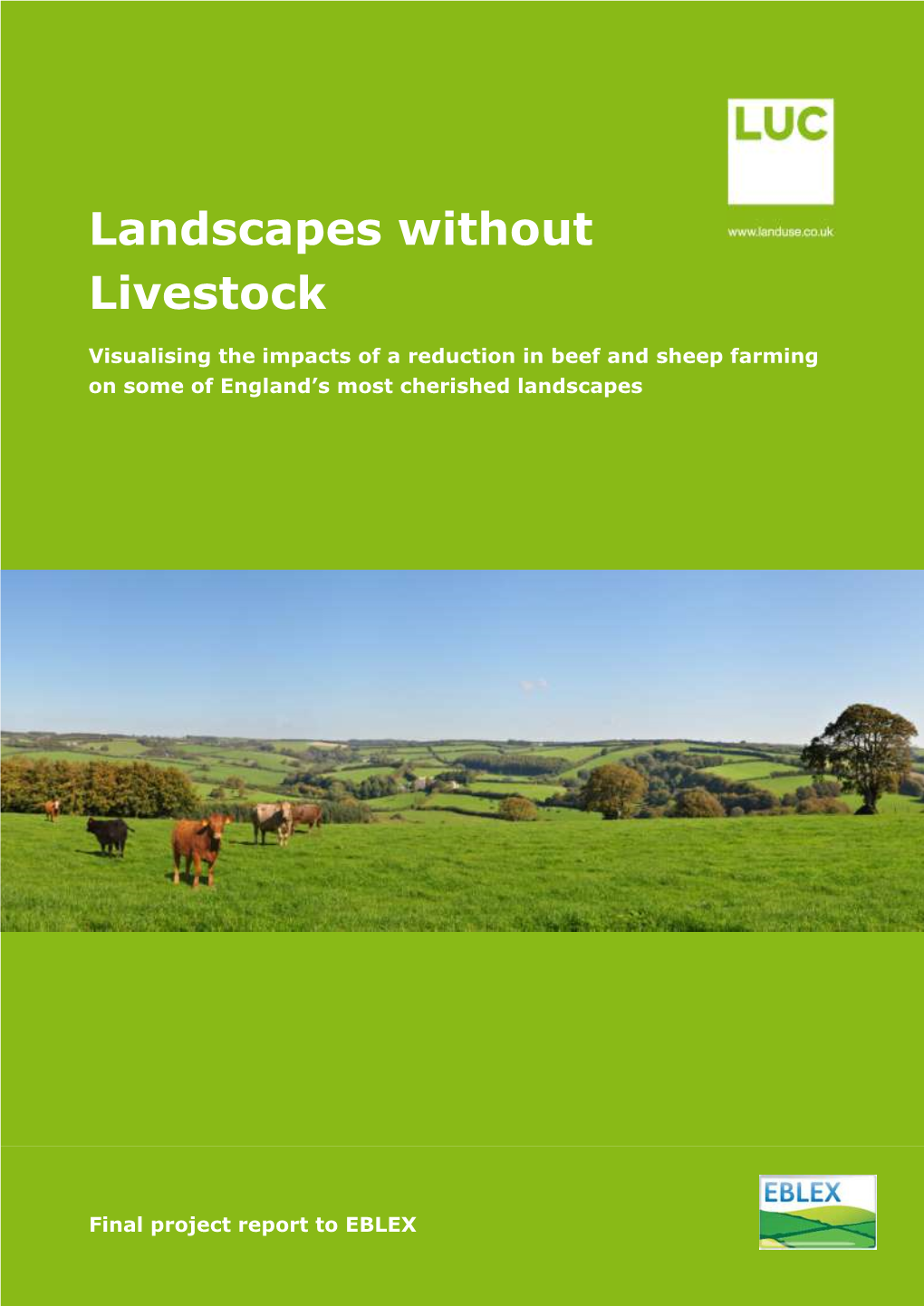 Landscapes Without Livestock