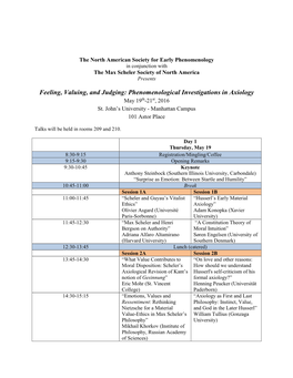 Feeling, Valuing, and Judging: Phenomenological Investigations in Axiology May 19Th-21St, 2016 St