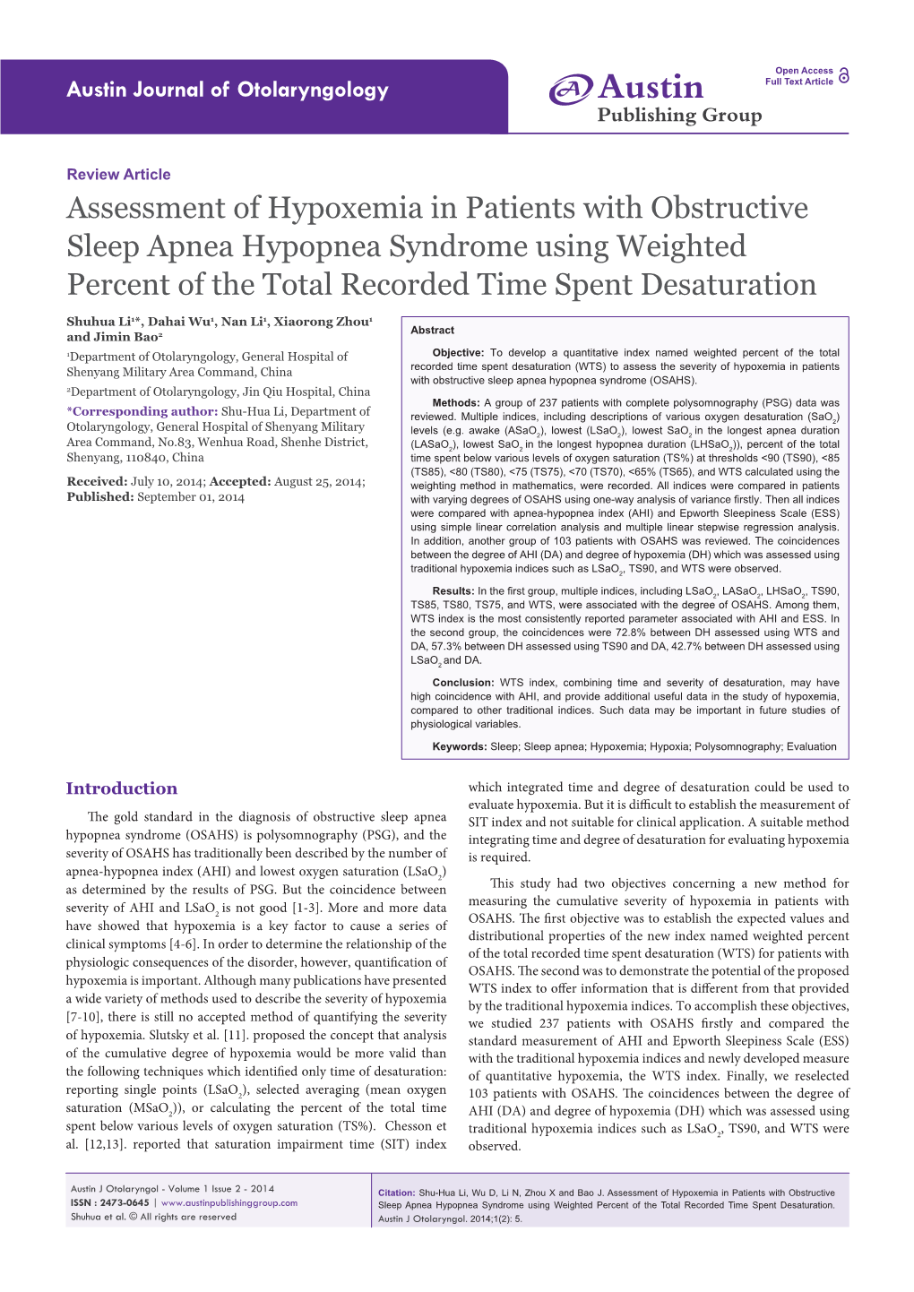 Assessment of Hypoxemia in Patients with Obstructive Sleep Apnea Hypopnea Syndrome Using Weighted Percent of the Total Recorded Time Spent Desaturation