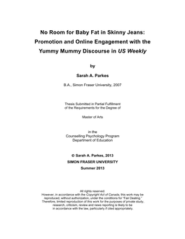 No Room for Baby Fat in Skinny Jeans: Promotion and Online Engagement with The