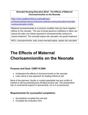 The Effects of Maternal Chorioamnionitis on the Neonate