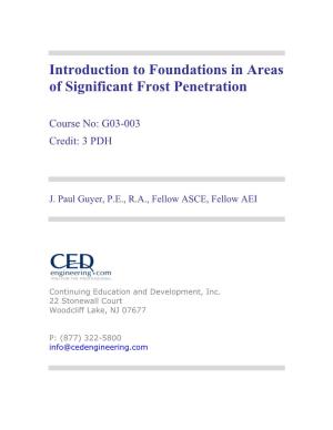 Introduction to Foundations in Areas of Significant Frost Penetration