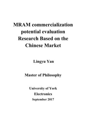 MRAM Commercialization Potential Evaluation Research Based on the Chinese Market