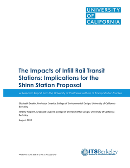 The Impacts of Infill Rail Transit Stations: Implications for the Shinn Station Proposal