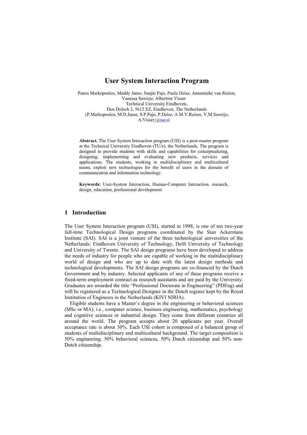 User System Interaction Program