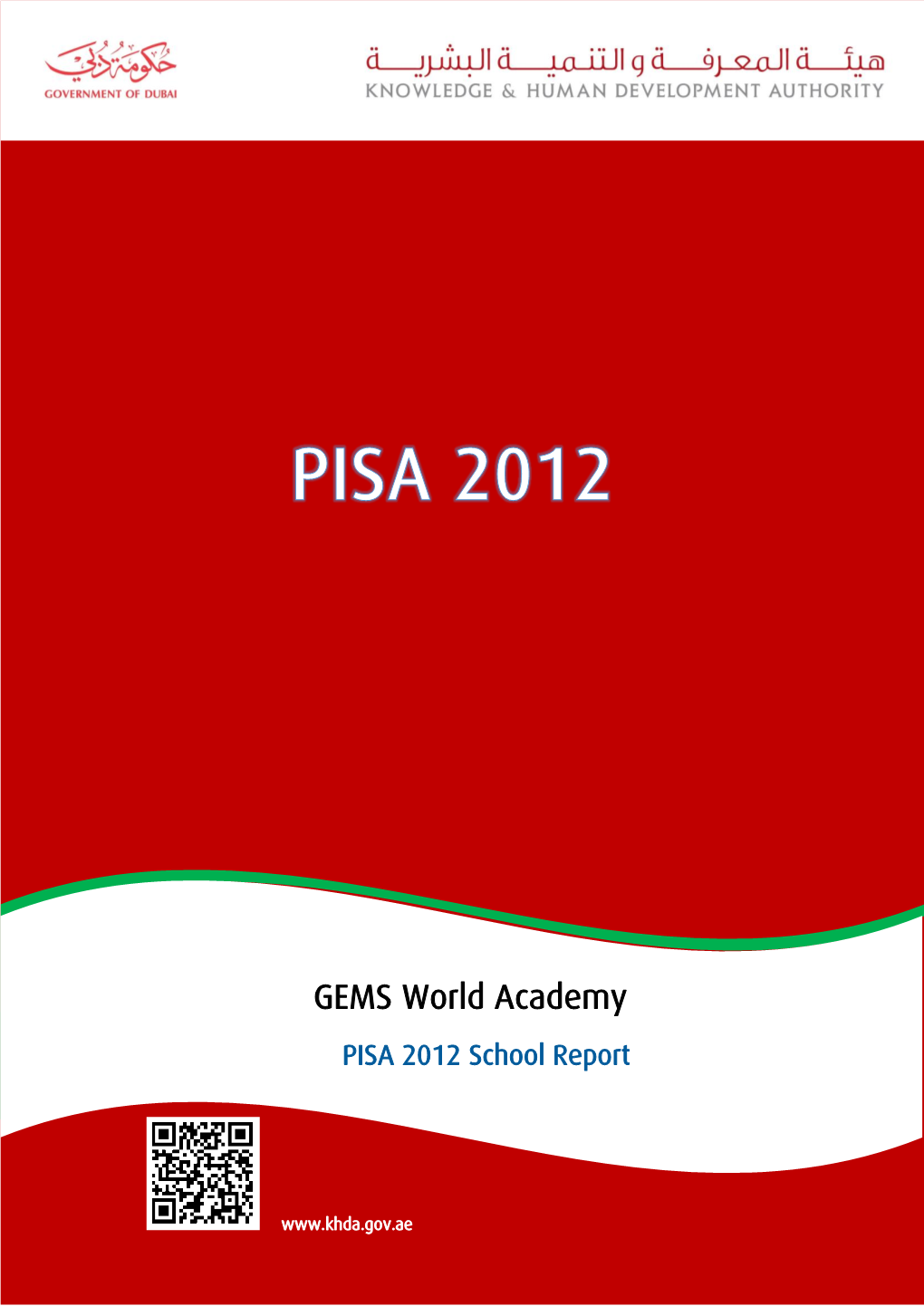 GEMS World Academy PISA 2012 School Report