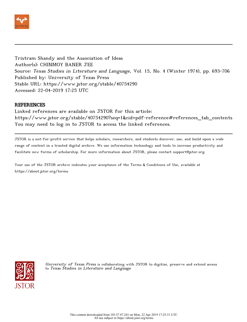 Tristram Shandy and the Association of Ideas Author(S): CHINMOY BANER JEE Source: Texas Studies in Literature and Language, Vol