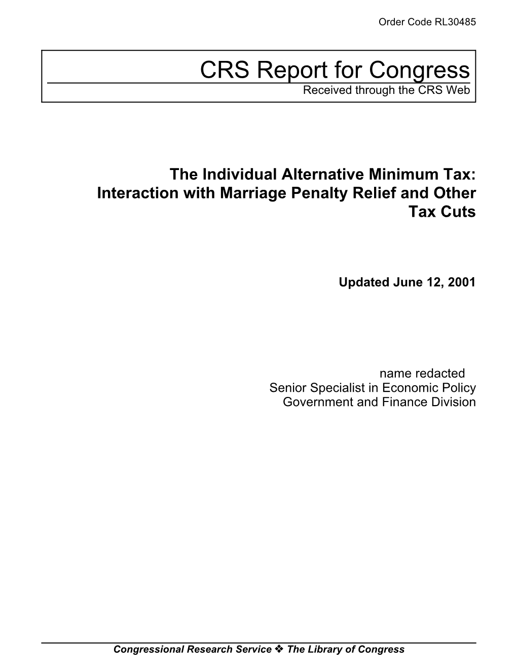 Interaction with Marriage Penalty Relief and Other Tax Cuts
