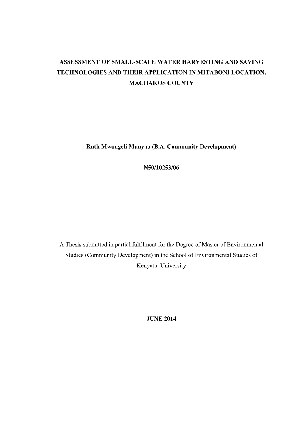 Assessment of Small-Scale Water Harvesting and Saving Technologies and Their Application in Mitaboni Location, Machakos County