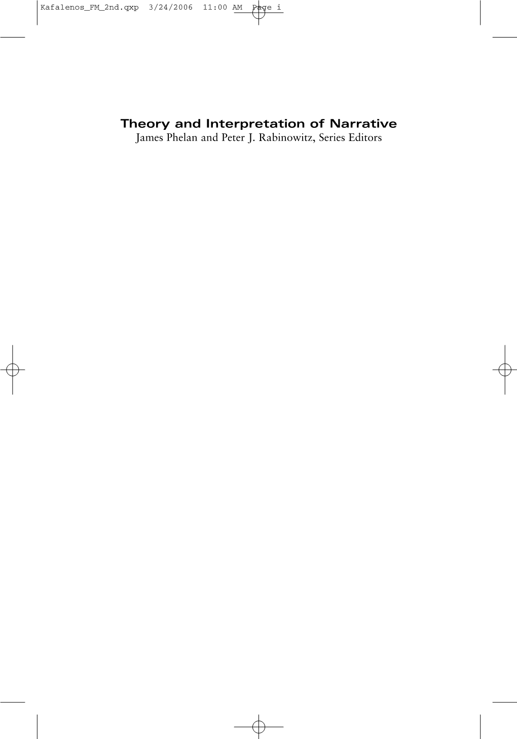 Theory and Interpretation of Narrative James Phelan and Peter J