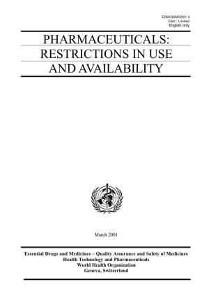 Restrictions in Use and Availability