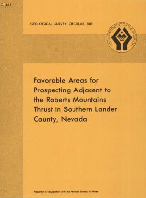 Favorable Areas for Prospecting Adiacent to the Roberts Mountains Thrust in Southern Lander County, Nevada