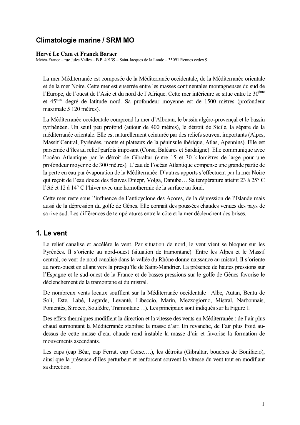 Climatologie Marine / SRM MO 1. Le Vent