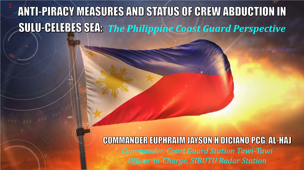 The Philippine Coast Guard Perspective