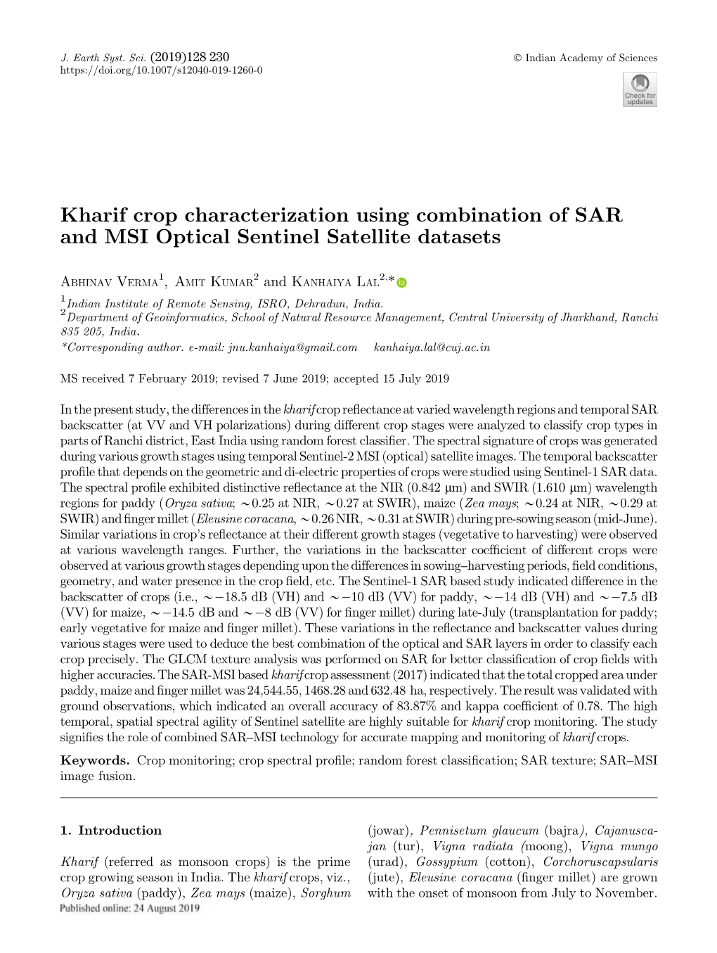 Kharif Crop Characterization Using Combination of SAR and MSI Optical Sentinel Satellite Datasets