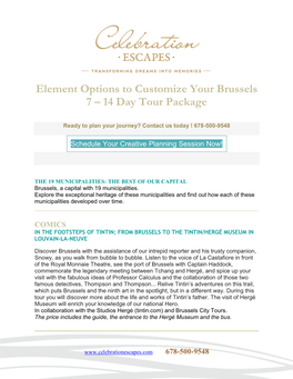 Element Options to Customize Your Brussels 7 – 14 Day Tour Package