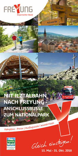 Mit Ilztalbahn Nach Freyung - Anschlussbusse Zum Nationalpark