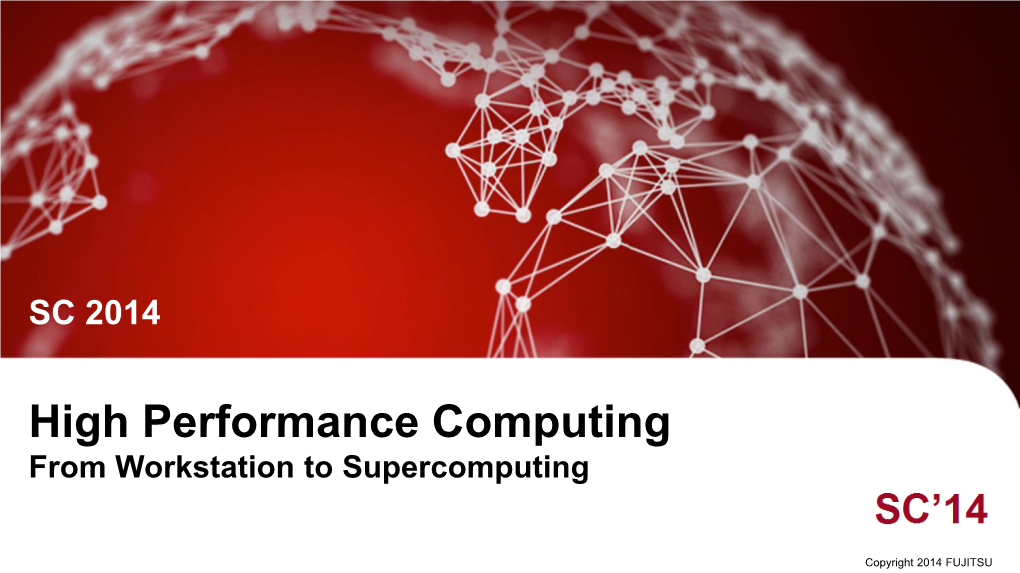 High Performance Computing from Workstation to Supercomputing