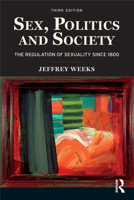 Sex, Politics and Society THEMES in BRITISH SOCIAL HISTORY Edited by John Stevenson