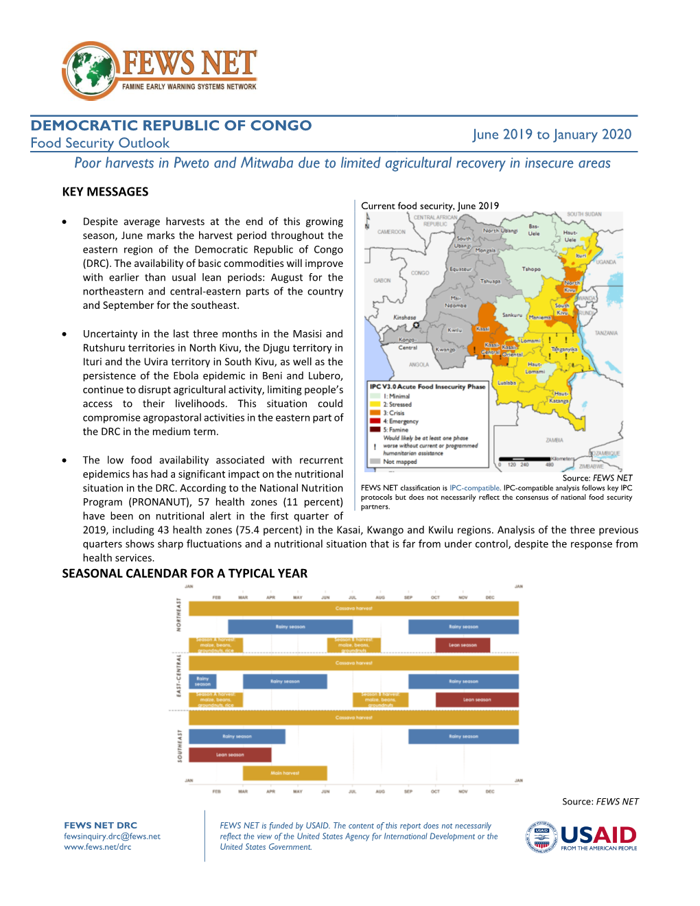 June 2019 to January 2020 Food Security Outlook Poor Harvests in Pweto and Mitwaba Due to Limited Agricultural Recovery in Insecure Areas