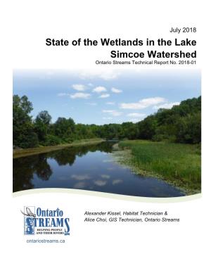 State of the Wetlands in the Lake Simcoe Watershed Ontario Streams Technical Report No