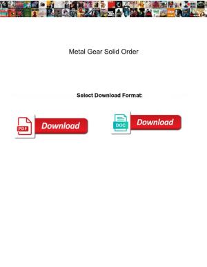 Metal Gear Solid Order