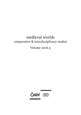 Medieval Worlds Comparative & Interdisciplinary Studies