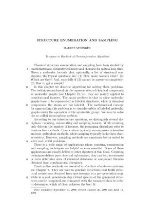 STRUCTURE ENUMERATION and SAMPLING Chemical Structure Enumeration and Sampling Have Been Studied by Mathematicians, Computer