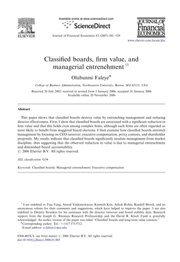 Classified Boards, Firm Value, and Managerial Entrenchment