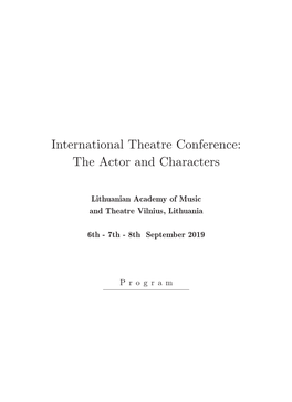 International Theatre Conference: the Actor and Characters