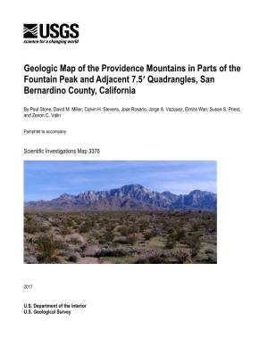Geologic Map of the Providence Mountains in Parts of the Fountain Peak and Adjacent 7.5′ Quadrangles, San Bernardino County, California