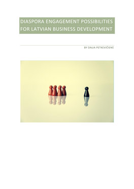 Diaspora Engagement Possibilities for Latvian Business Development