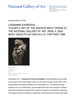 Courtly Art of the Ancient Maya" Opens at the National Gallery of Art, April 4, 2004; Most Objects on View in U.S