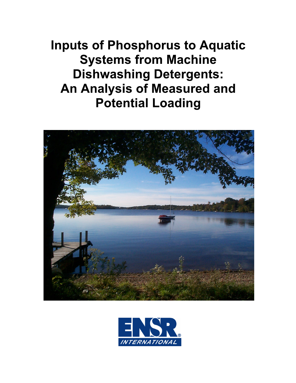 Inputs of Phosphorus to Aquatic Systems from Machine Dishwashing Detergents: an Analysis of Measured and Potential Loading