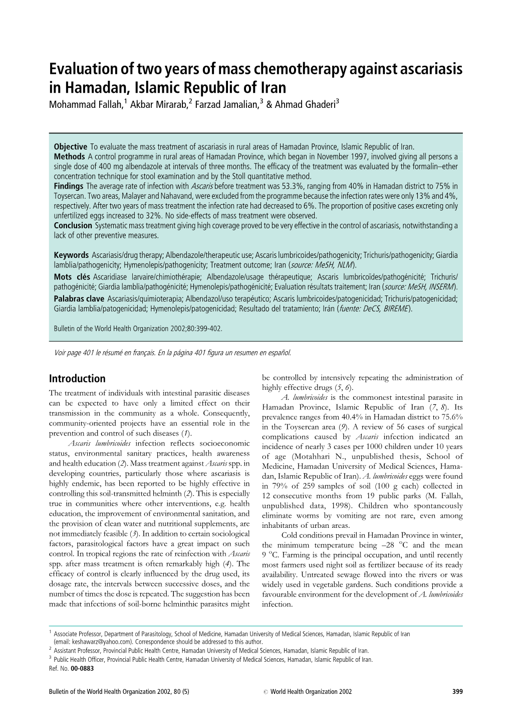 Evaluation of Two Years of Mass Chemotherapy Against Ascariasis In