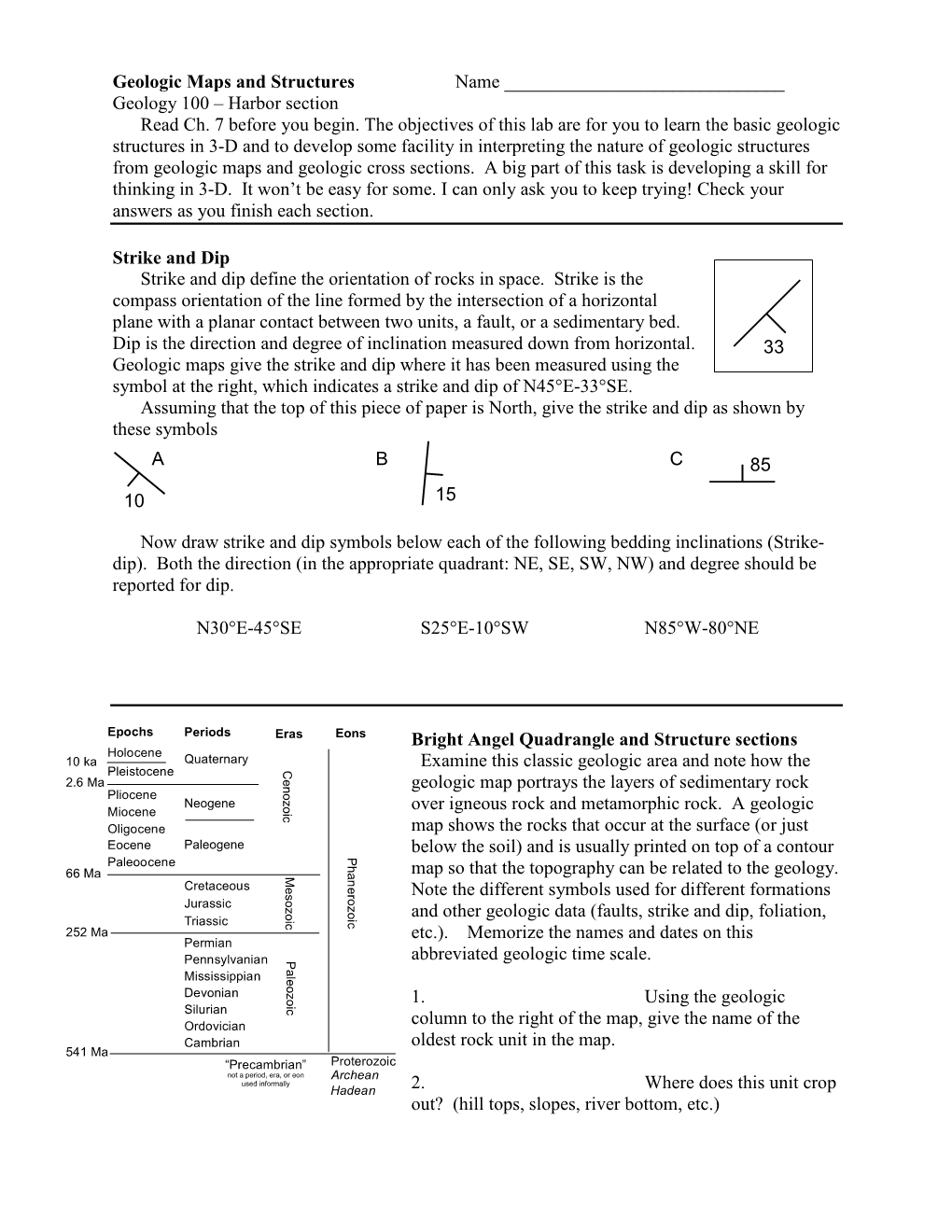 Geologic Maps and Structures Name ______Geology 100 – Harbor Section Read Ch