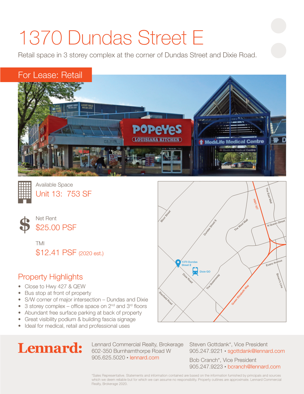 1370 Dundas Street E Retail Space in 3 Storey Complex at the Corner of Dundas Street and Dixie Road