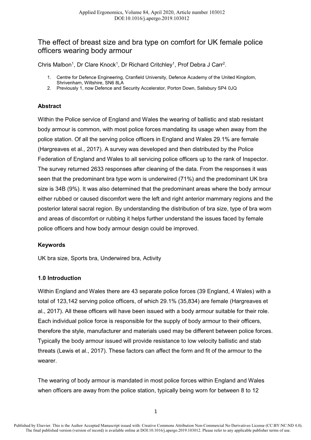 The Effect of Breast Size and Bra Type on Comfort for UK Female Police Officers Wearing Body Armour